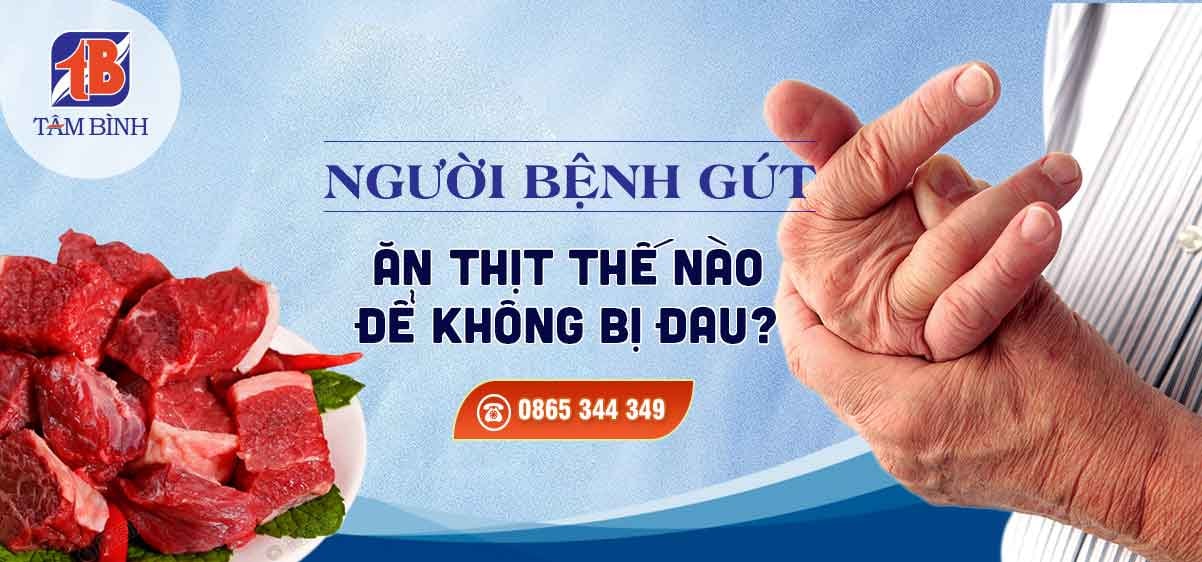 Người bệnh gút có thể ăn được thịt với mức độ hợp lý