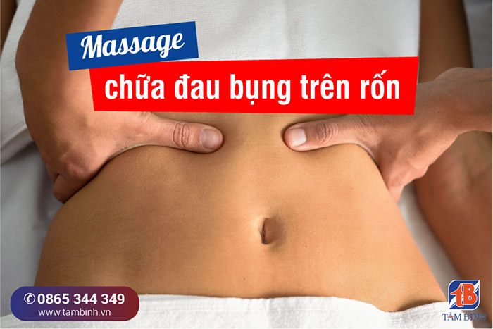 massage chữa đau bụng trên rốn