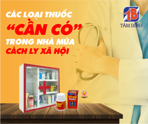 Các loại thuốc cần có trong mùa cách ly xã hội