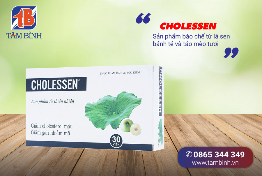 Cholessen - Thực phâm chức năng hạ mỡ máu từ lá sen và táo mèo 