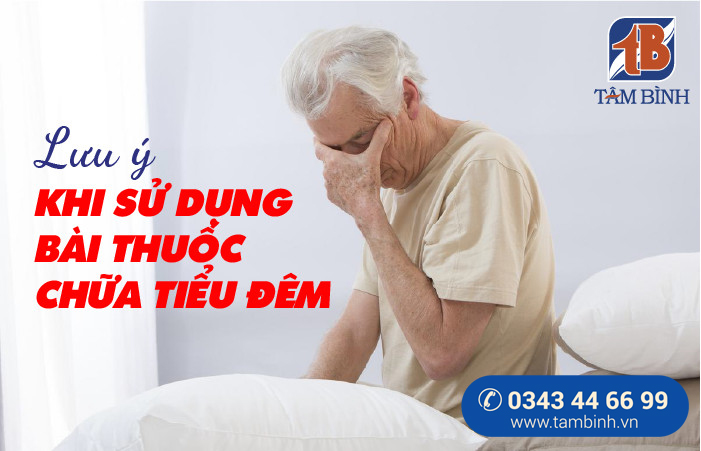 lưu ý khi thực hiện bài thuốc chữa tiểu đêm tại nhà