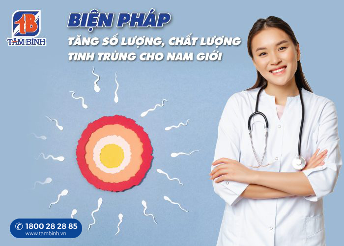 nâng cao chất lượng tinh trùng