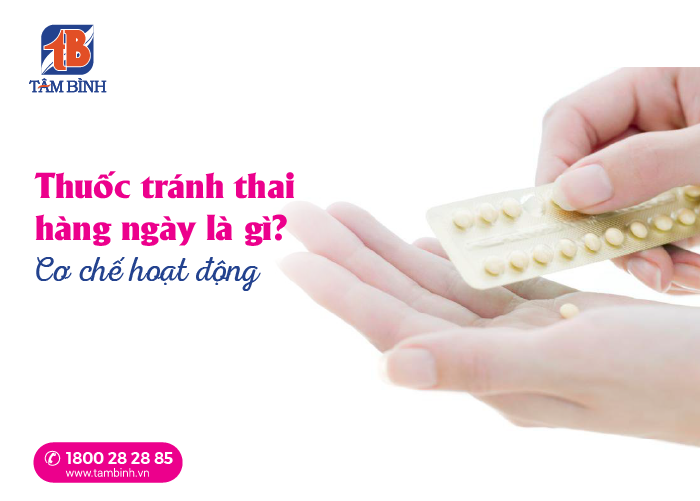 thuốc tránh thai hàng ngày