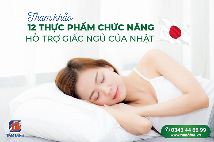 Thực phẩm chức năng hỗ trợ giấc ngủ của Nhật