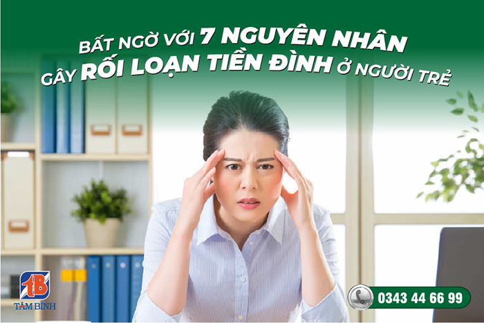 bất ngờ với nguyên nhân gây rối loạn tiền đình ở người trẻ