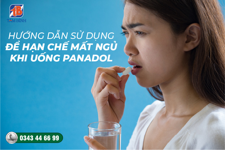 hướng dẫn sử dụng panadol để hạn chế mất ngủ