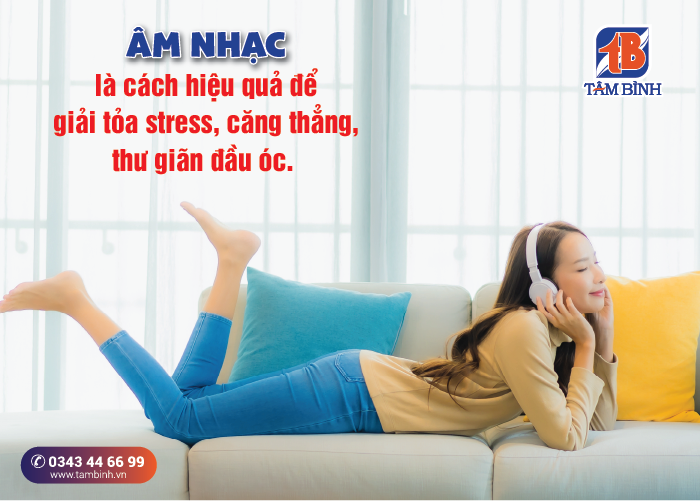 âm nhạc giúp giải tỏa căng thẳng