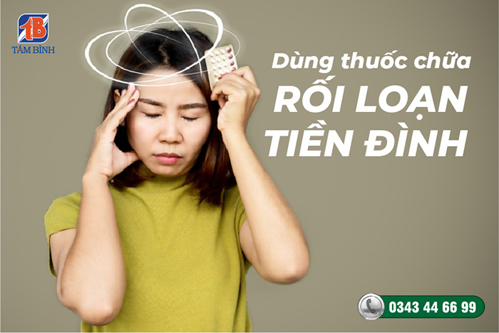 Thuốc tây chữa rối loạn tiền đình ở người trẻ