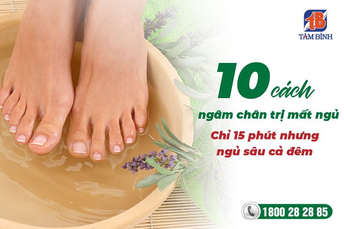 Ngâm chân trị mất ngủ