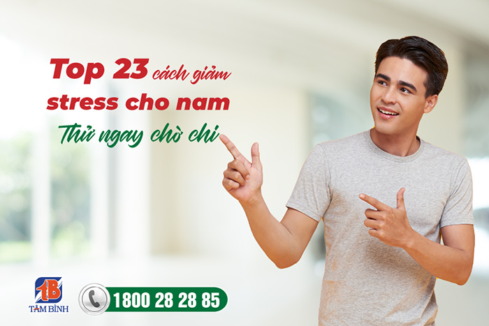 cách giảm stress cho nam