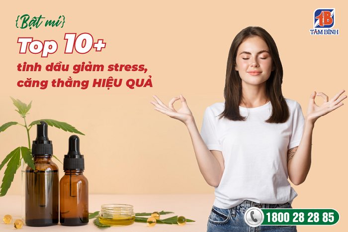 Tinh dầu giảm stress