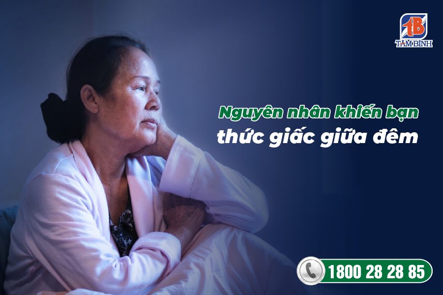 nguyên nhân gây thức giấc giữa đêm