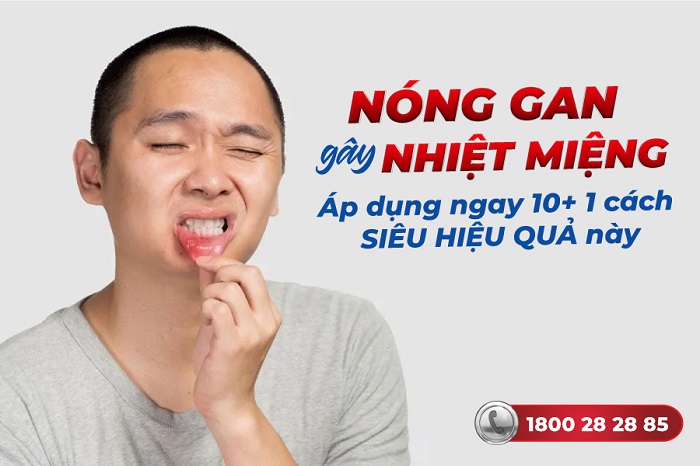 nóng gan gây nhiệt miệng 