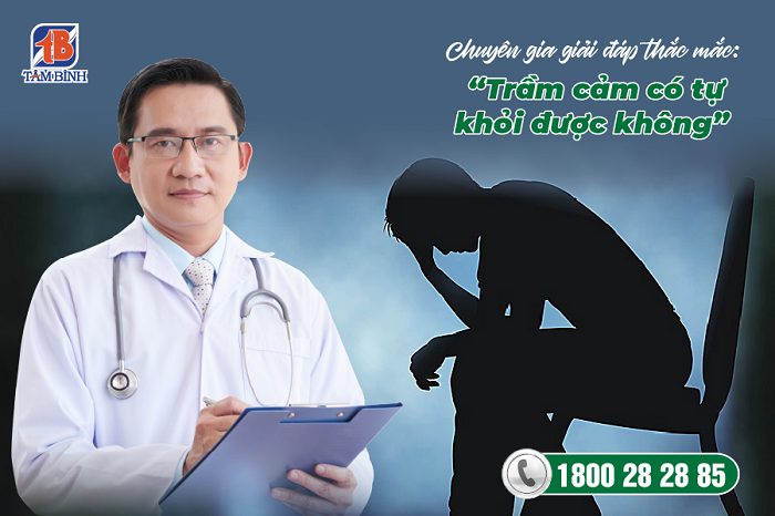 trầm cảm có tự khỏi được không