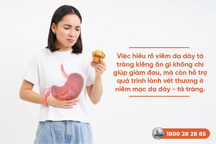 Viêm dạ dày tá tràng kiêng ăn gì nhanh khỏi? Top 9 thực phẩm cần tránh