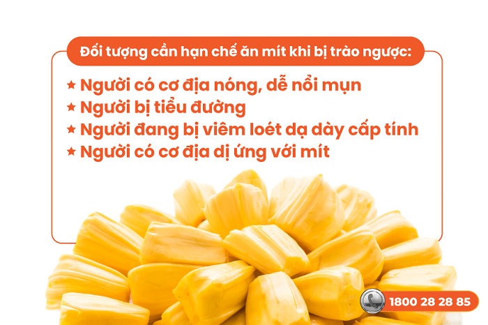 Trào ngược dạ dày ăn được mít không? Lưu ý quan trọng cho người bệnh