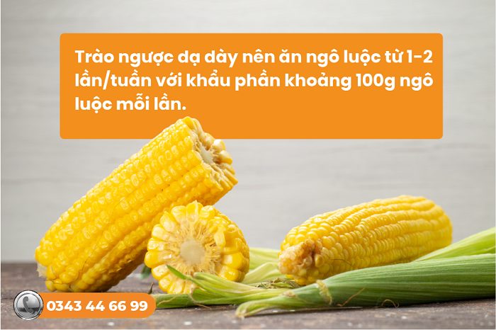 Trào ngược dạ dày ăn ngô luộc được không? Cách ăn an toàn nhất