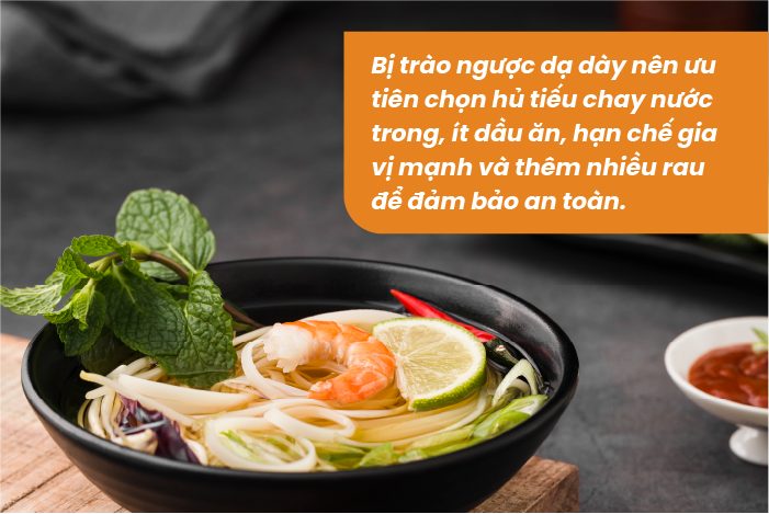 Trào ngược dạ dày ăn hủ tiếu được không? Gợi ý thực đơn tốt cho dạ dày