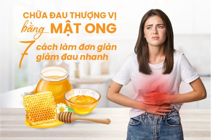 chữa đau thượng vị bằng mật ong